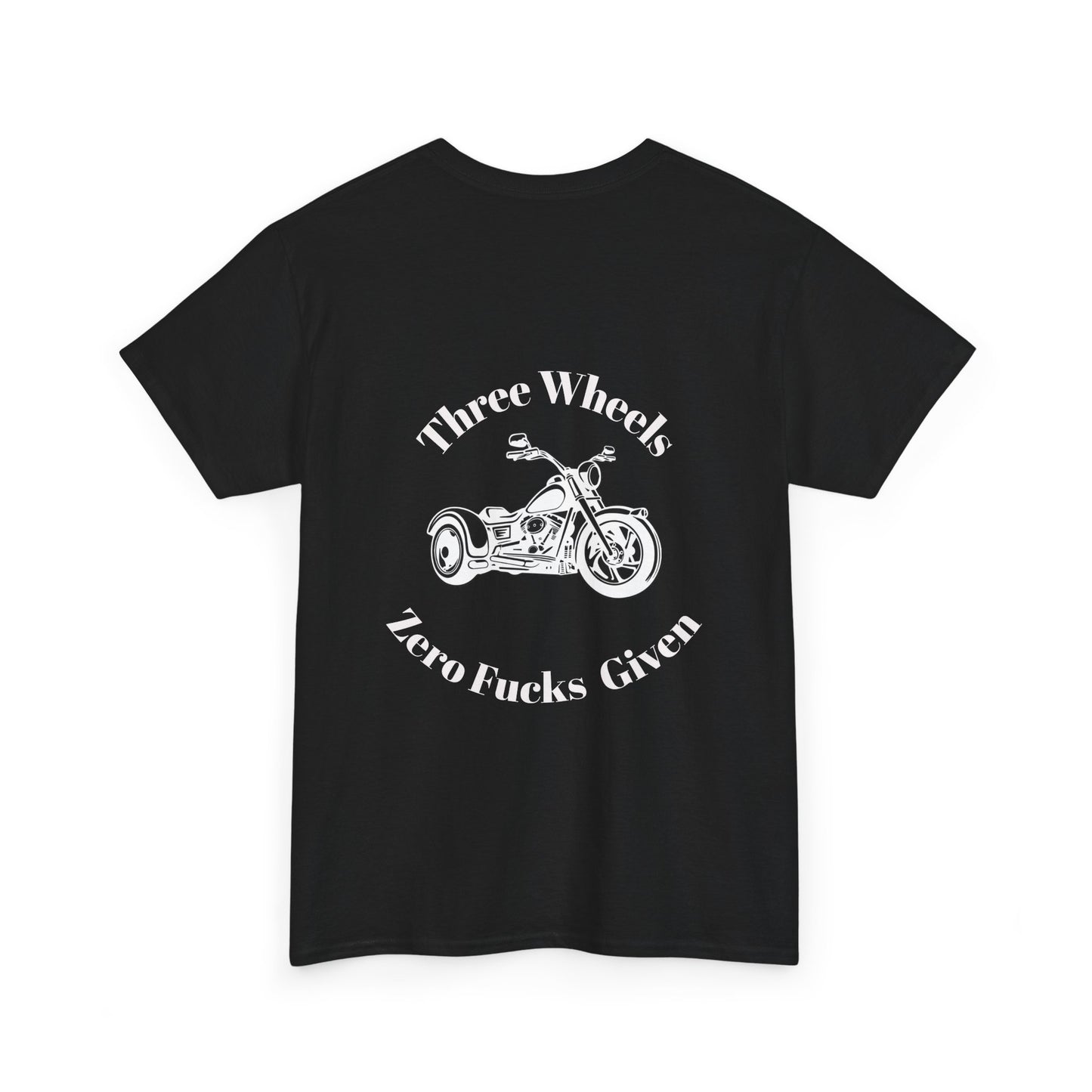 Three Wheels Trike T-Shirt — "Three Wheels Zero F***s Given" Biker Tee